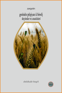 Gotinên Pêşiyan û Bêwij