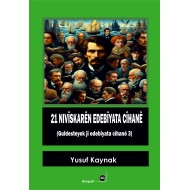  21 Nivîskarên Edebiyata Cîhanê
