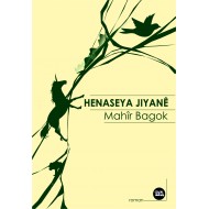 Heneseya Jiyanê