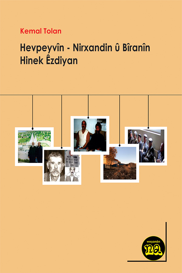 Hevpeyvîn - Nîrxandîn û Bîranîn Hînek Êzdîyan