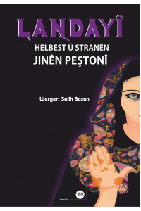 Helbest û Stranên Jinên Peştonî (Landayî)