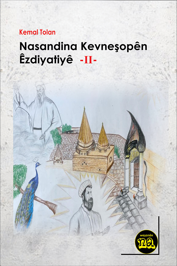 Nasandina Kevneşopên Êzdiyatê II
