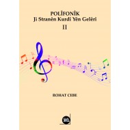 POLÎFONÎK Ji Stranên Kurdî Yên Gelêrî - II