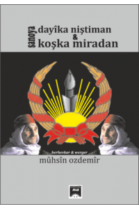 Şanoya Dayika Niştiman û Koşka miradan 