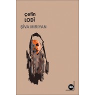 Şiva Miriyan - Çetîn Lodî