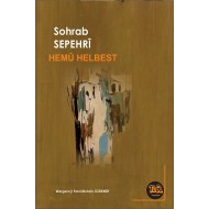 Sohrab Sepehrî -Hemû Helbest 